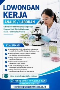Lowongan Pekerjaan Lab Mikrobiologi FALTL Universitas Trisakti
